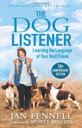 Jan Fennell - Dog Listener : Learning the Language of Your Best Friend image 1