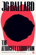 J.G. Ballard - Atrocity Exhibition - Paperback image 1