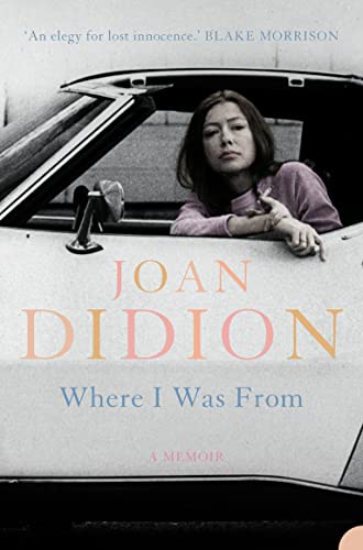 Joan Didion - Where I Was From - Paperback image 1