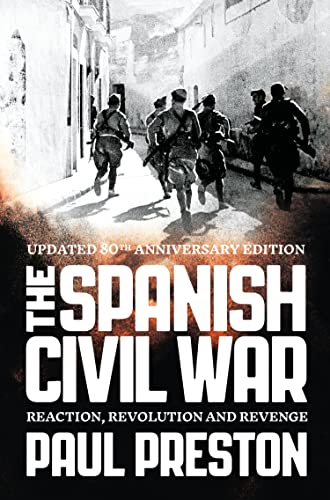 Paul Preston - Spanish Civil War : Reaction, Revolution and Revenge - image 1