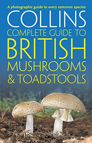 Barry Hughes - Collins Complete British Mushrooms and Toadstools : The image 1