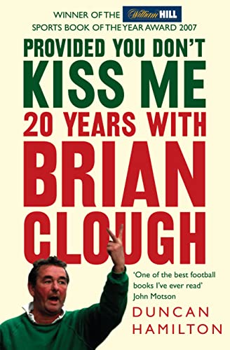 Duncan Hamilton - Provided You Don't Kiss Me : 20 Years with Brian image 1