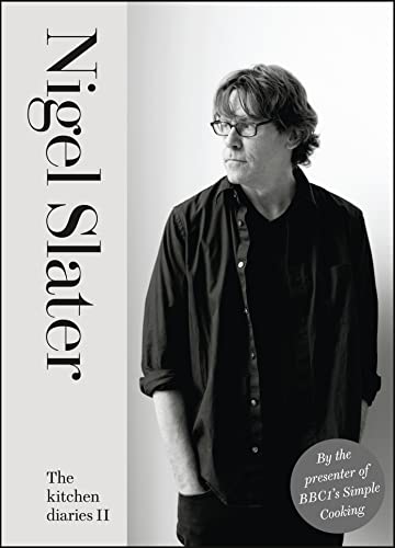 Nigel Slater - Kitchen Diaries II - Hardback image 1