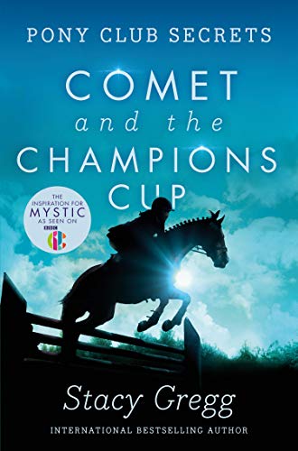 Stacy Gregg - Comet and the Champion's Cup : 5 - Paperback image 1