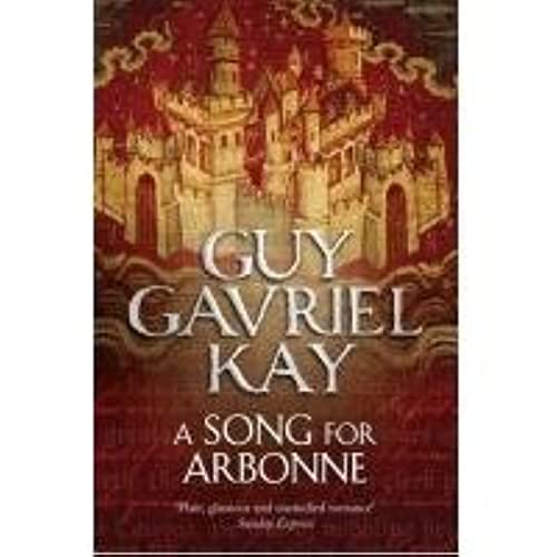 Guy Gavriel Kay - A Song for Arbonne - Paperback image 2