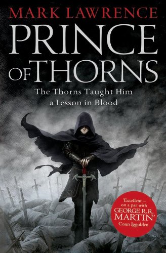 Mark Lawrence - Prince of Thorns : 1 - Paperback image 1
