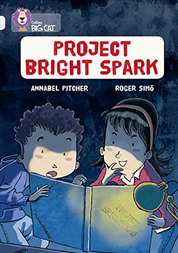 Annabel Pitcher - Project Bright Spark : Band 17/Diamond - Paperback image 1