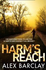 Alex Barclay - Harm's Reach - Paperback image 1