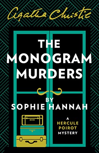 Sophie Hannah - Monogram Murders : The New Hercule Poirot Mystery - Pa image 1