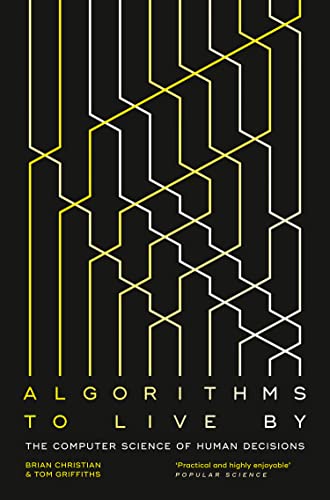 Tom Griffiths - Algorithms to Live By : The Computer Science of Human image 1