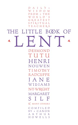 Arthur Howells - Little Book of Lent : Daily Reflections from the Worl image 1