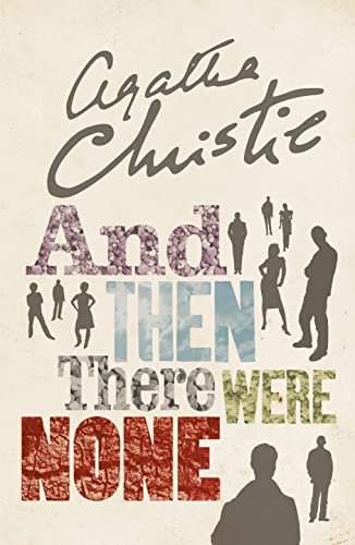Agatha Christie - And Then There Were None : The World's Favourite image 1