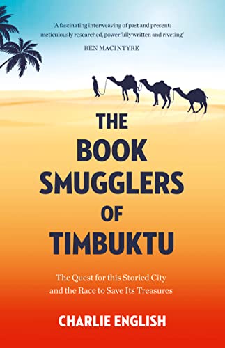 Charlie English - Book Smugglers of Timbuktu : The Quest for This Stor image 1