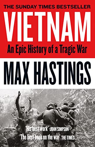 Max Hastings - Vietnam : An Epic History of a Tragic War - Paperback image 1
