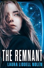 Laura Liddell Nolen - Remnant : 2 - Paperback image 1