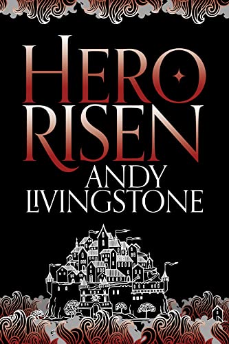 Andy Livingstone - Hero Risen : 3 - Paperback image 1