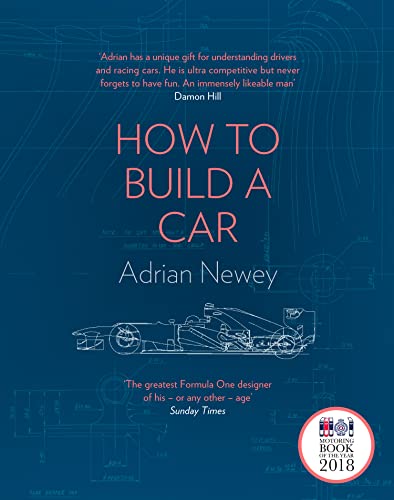Adrian Newey - How to Build a Car : The Autobiography of the World' image 1