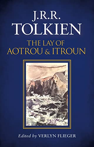 J.R.R. Tolkien - Lay of Aotrou and Itroun - Hardback image 1