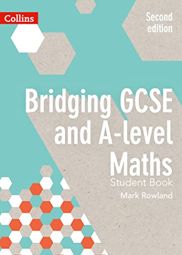 Mark Rowland - Bridging GCSE and A-level Maths Student Book - Paperbac image 1