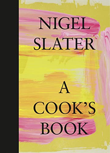 Nigel Slater - A Cook's Book - Hardback image 1