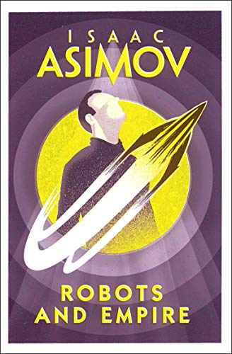Isaac Asimov - Robots and Empire - Paperback image 1
