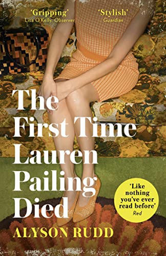 Alyson Rudd - First Time Lauren Pailing Died - Paperback