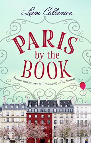 Liam Callanan - Paris by the Book - Paperback image 1