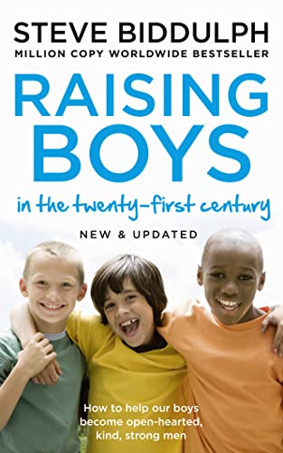 Steve Biddulph - Raising Boys in the 21st Century : Completely Updated image 1