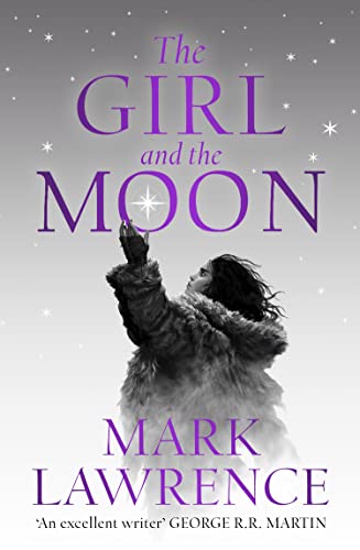 Mark Lawrence - Girl and the Moon : Book 3 - Paperback image 1