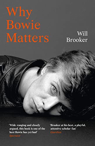 Will Brooker - Why Bowie Matters - Paperback image 1
