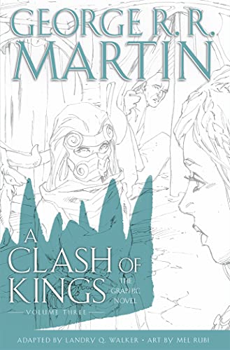 George R.R. Martin - A Clash of Kings: Graphic Novel, Volume Three : B image 1