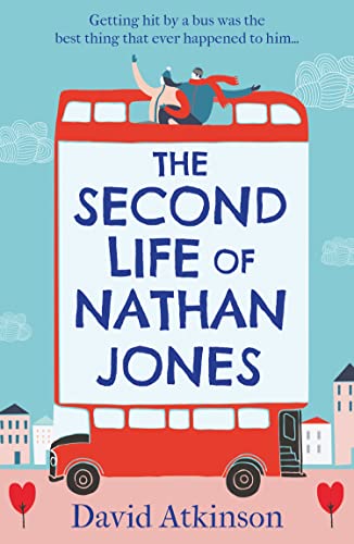 David Atkinson - Second Life of Nathan Jones : A Laugh out Loud, OMG! image 1