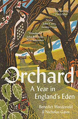 Nicholas Gates - Orchard : A Year in England's Eden - Paperback image 1