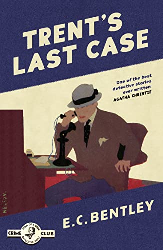 Dorothy L. Sayers - Trent's Last Case : 1 - Paperback image 1
