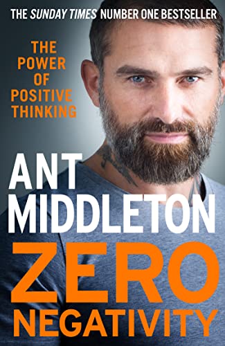 Ant Middleton - Zero Negativity : The Power of Positive Thinking - Pap image 1
