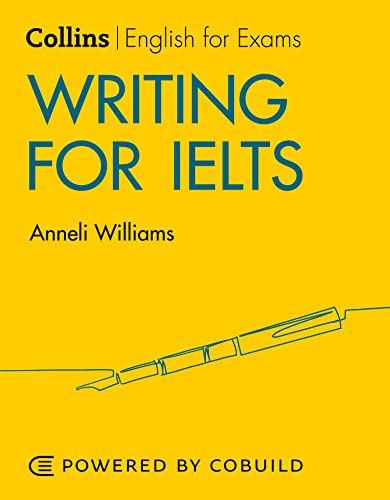 Anneli Williams - Writing for IELTS: IELTS 5-6+ (B1+) - Paperback image 1