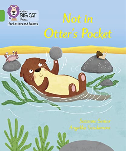 Suzanne Senior - Not in Otter's Pocket! : Band 05/Green - Paperbac image 1