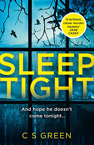C S Green - Sleep Tight : A Dc Rose Gifford Thriller : Book 1 - Paperb image 1