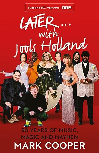 Jools Holland - Later ... With  : 30 Years of Music, Magic and Mayhem image 1