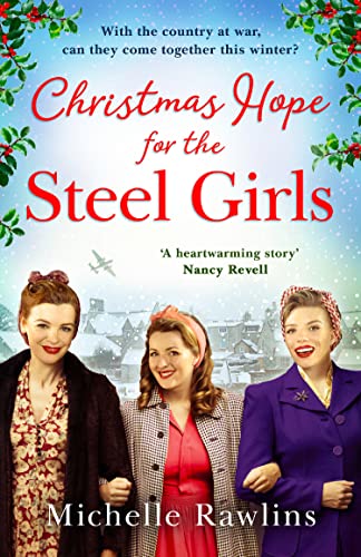 Michelle Rawlins - Christmas Hope for the Steel Girls : Book 2 - Paper image 1