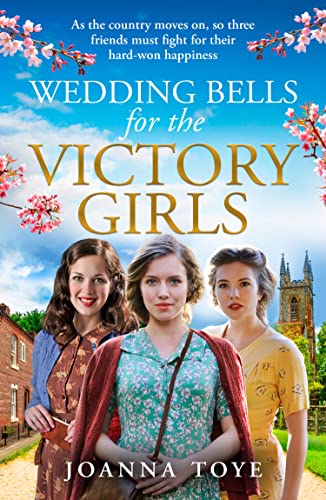 Joanna Toye - Wedding Bells for the Victory Girls : Book 6 - Paperback image 1