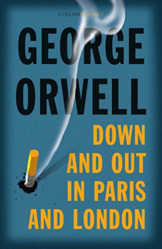 GEORGE ORWELL - Down and Out in Paris and London - Paperback image 1