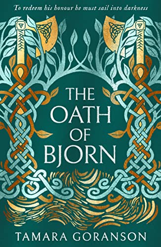 Tamara Goranson - Oath of Bjorn : Book 3 - Paperback image 1