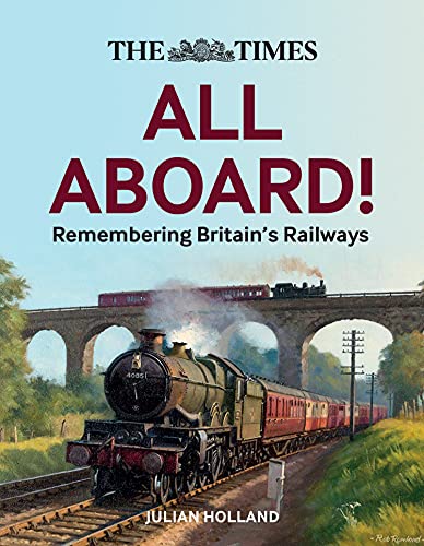 Times Books - Times All Aboard! : Remembering Britain's Railways - image 1