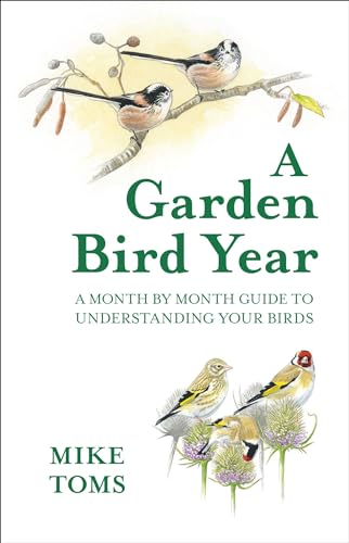 Mike Toms - A Garden Bird Year - Hardback image 1