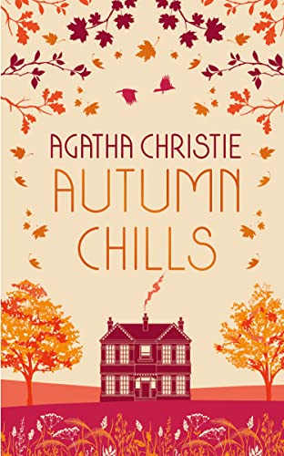 Agatha Christie - AUTUMN CHILLS: Tales of Intrigue from the Queen of C image 1