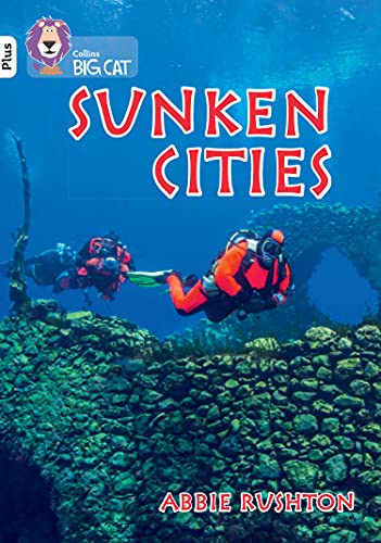 Abbie Rushton - Sunken Cities : Band 10+/White Plus - Paperback image 1