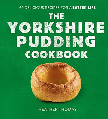 Heather Thomas - Yorkshire Pudding Cookbook : 60 Delicious Recipes for image 1