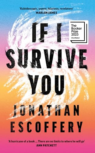 Jonathan Escoffery - If I Survive You - Hardback image 1