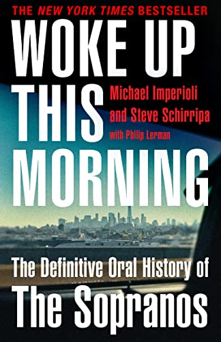 Steve Schirripa - Woke Up This Morning : The Definitive Oral History o image 1